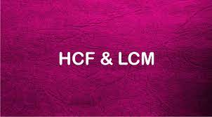 CLASS 9TH MENTAL ABILITY CHAPTER LCM & HCF