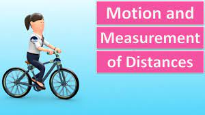 NCERT 6TH CLASS SCIENCE PHYSICS MOTION AND MEASUREMENTOF DISTANCES PART - l