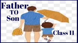 CLASS 11TH COMMERCE ENGLISH LITERATURE POETRY FATHER TO SON